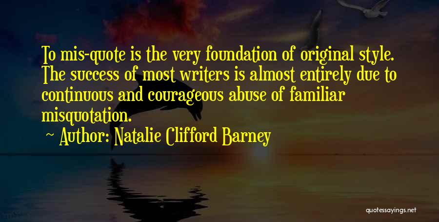 Natalie Barney Quotes By Natalie Clifford Barney