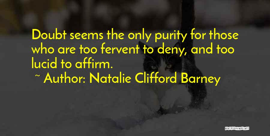 Natalie Barney Quotes By Natalie Clifford Barney