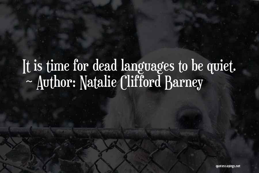 Natalie Barney Quotes By Natalie Clifford Barney