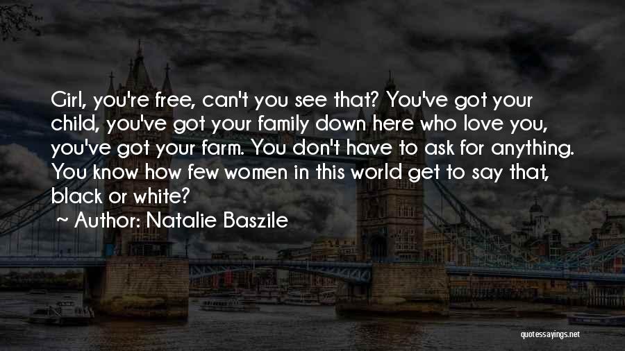 Natalie Baszile Quotes 1392967