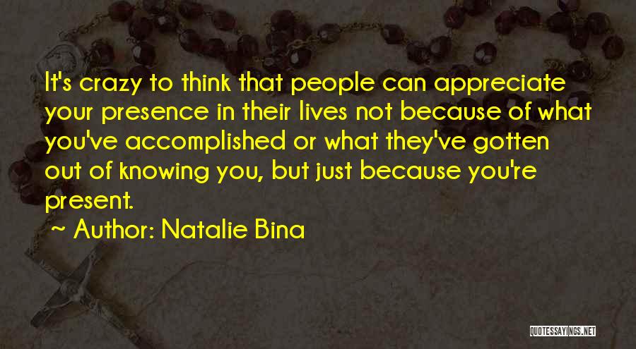 Natalie Bina Quotes 123032