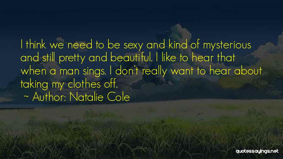 Natalie Cole Quotes 1287061