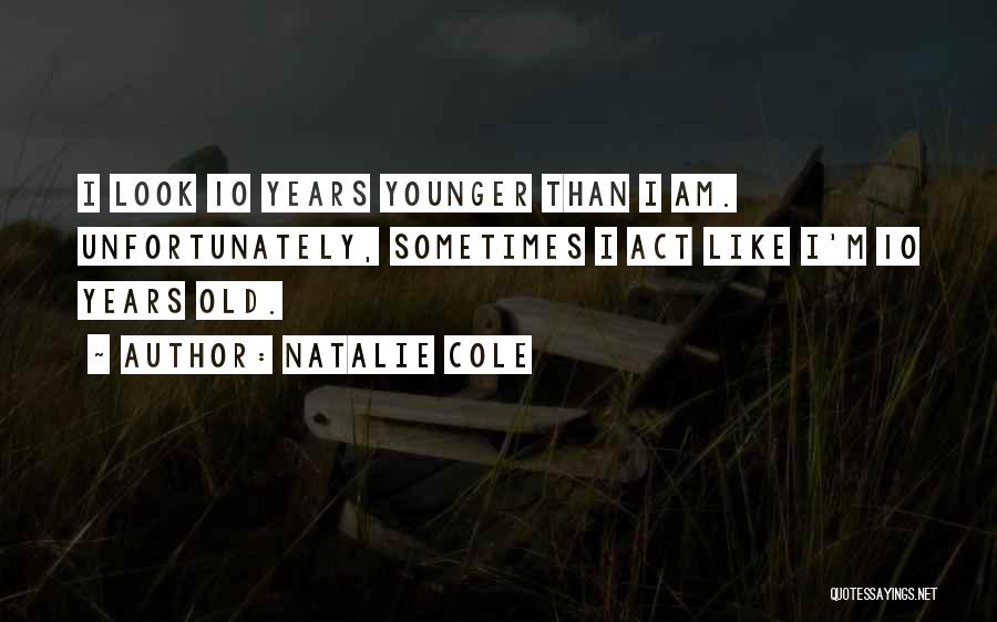 Natalie Cole Quotes 1413464