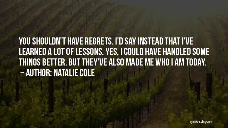 Natalie Cole Quotes 1692024