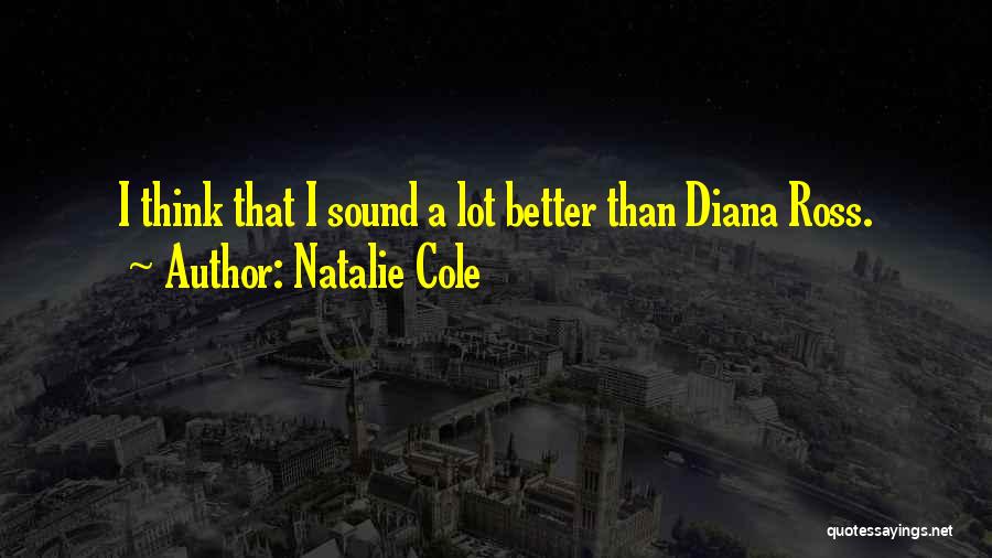 Natalie Cole Quotes 2008773