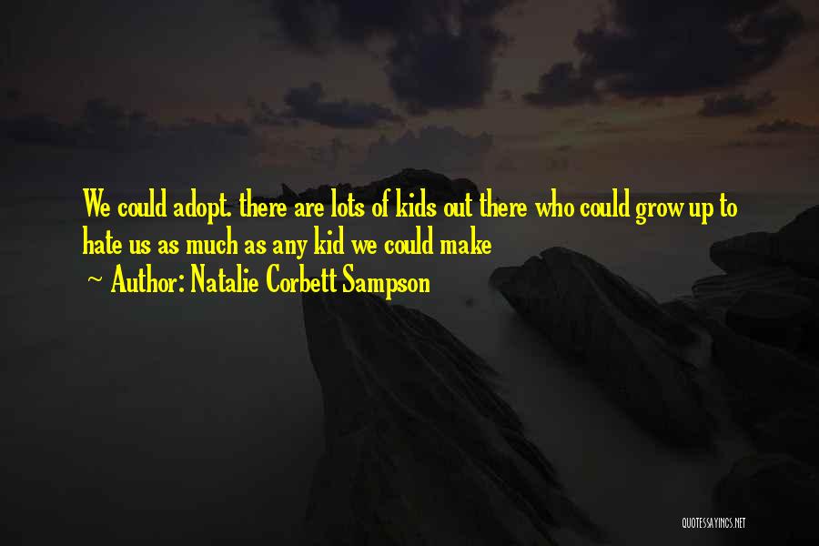 Natalie Corbett Sampson Quotes 1303593