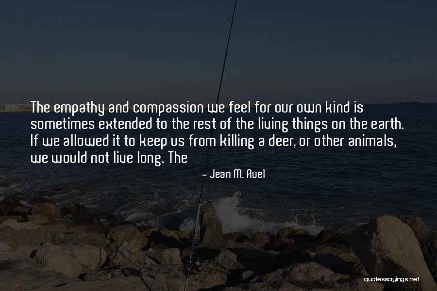 Natalie Dessay Quotes By Jean M. Auel Natalie Dessay Quotes By Jean M. Auel