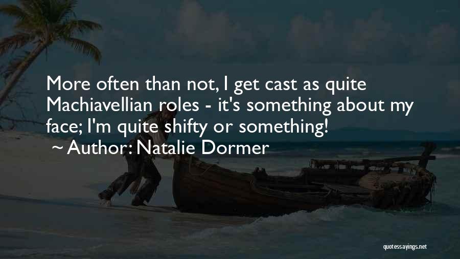 Natalie Dormer Quotes 1532196