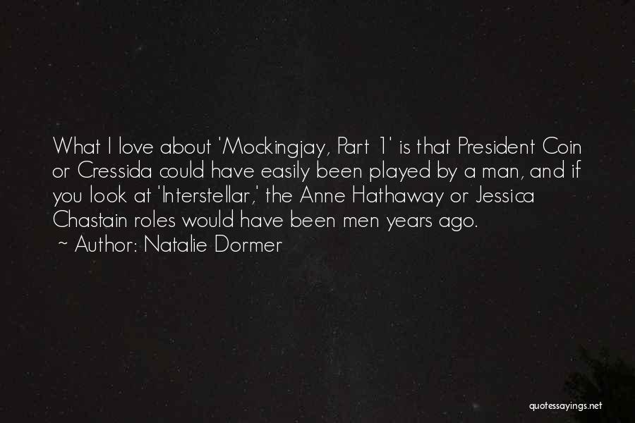 Natalie Dormer Quotes 1790290