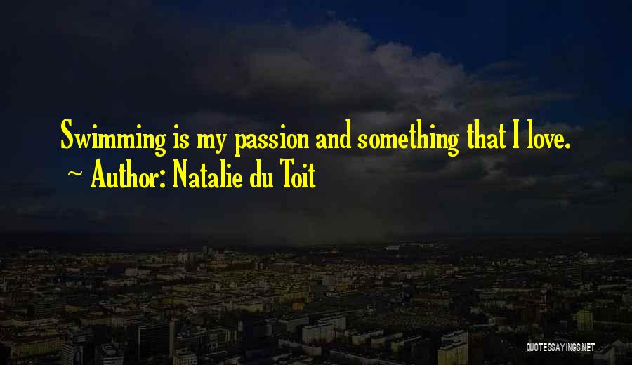 Natalie Du Toit Quotes 1107742