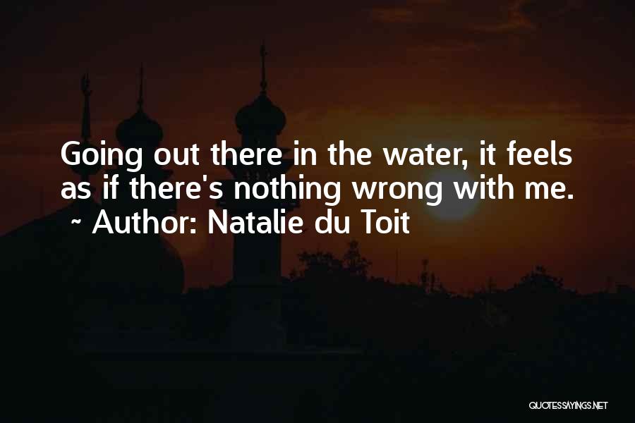 Natalie Du Toit Quotes 676929