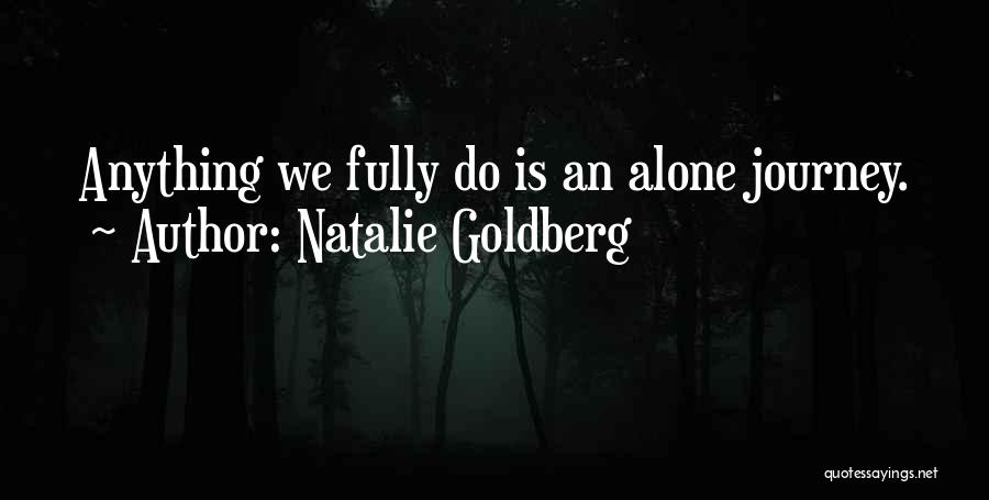 Natalie Goldberg Quotes 1026105