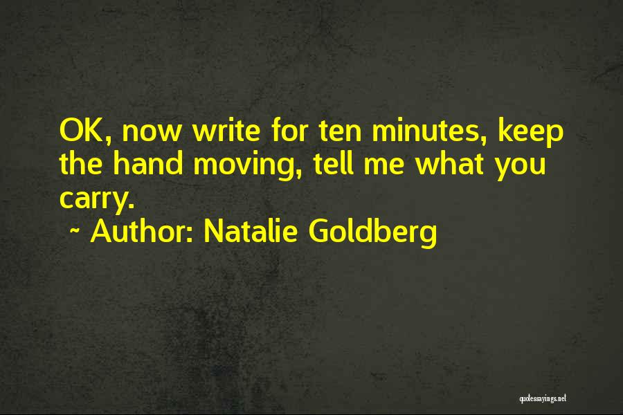 Natalie Goldberg Quotes 1524342