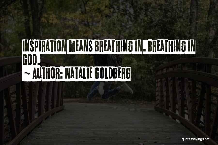 Natalie Goldberg Quotes 1578111
