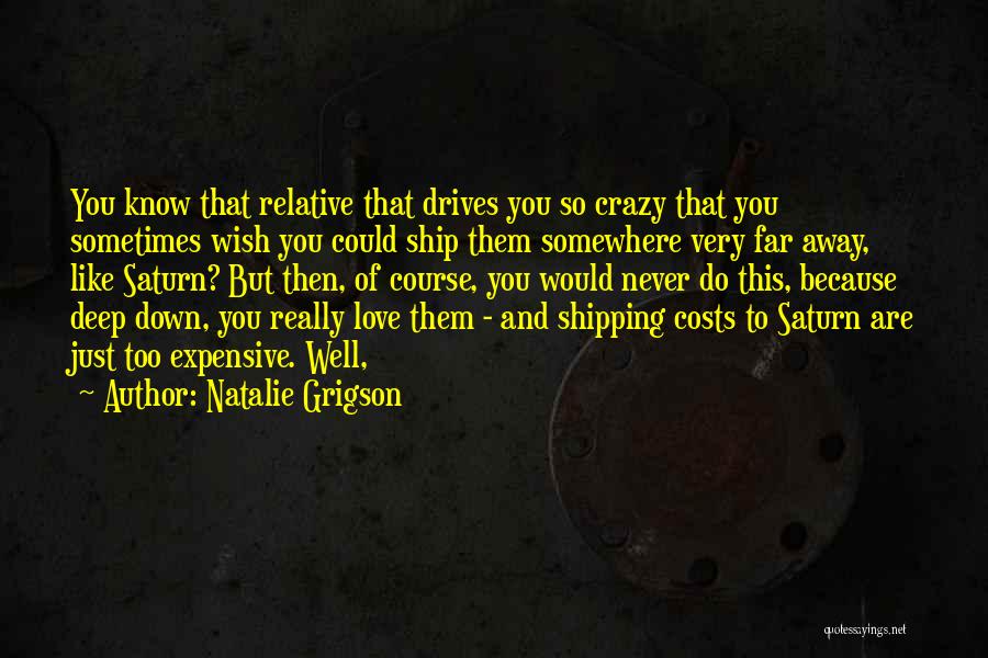 Natalie Grigson Quotes 470035