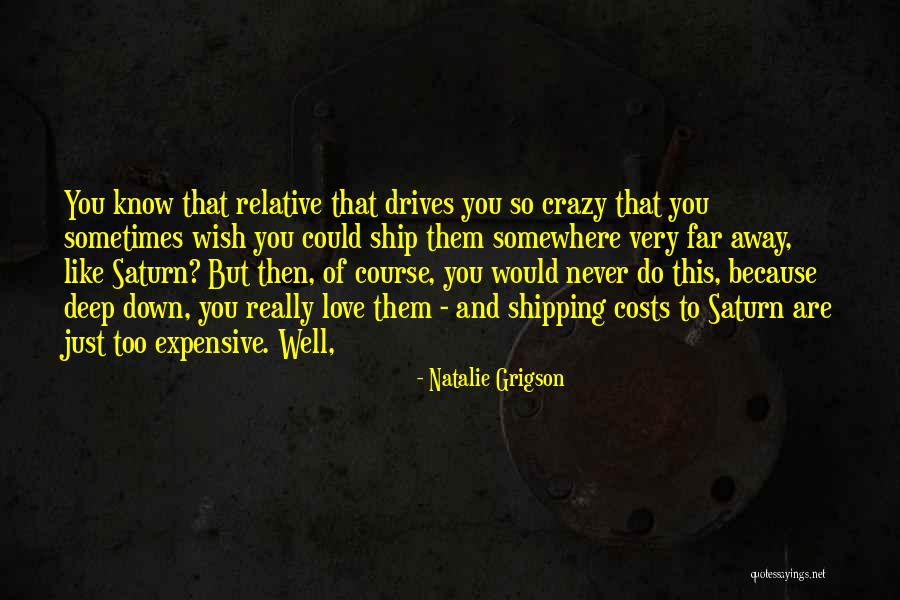 Natalie Grigson Quotes 470035