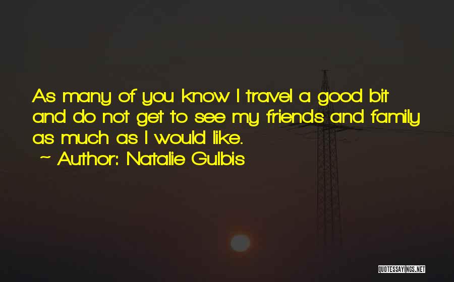 Natalie Gulbis Quotes 993376