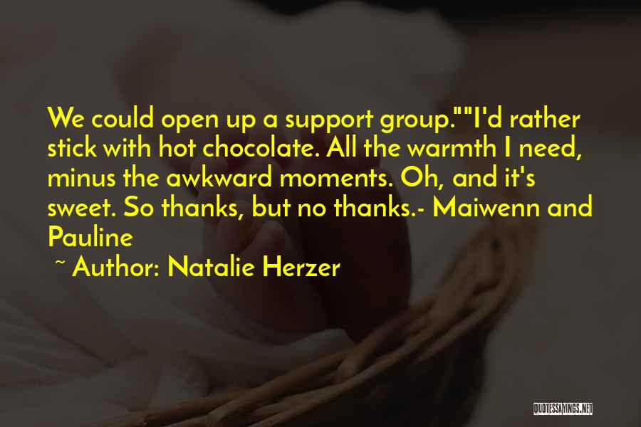 Natalie Herzer Quotes 1951318