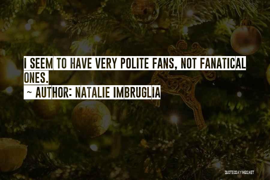 Natalie Imbruglia Quotes 1927482