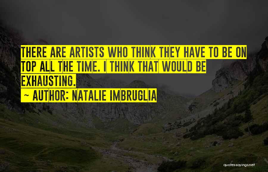 Natalie Imbruglia Quotes 829689