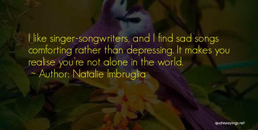 Natalie Imbruglia Quotes 913921