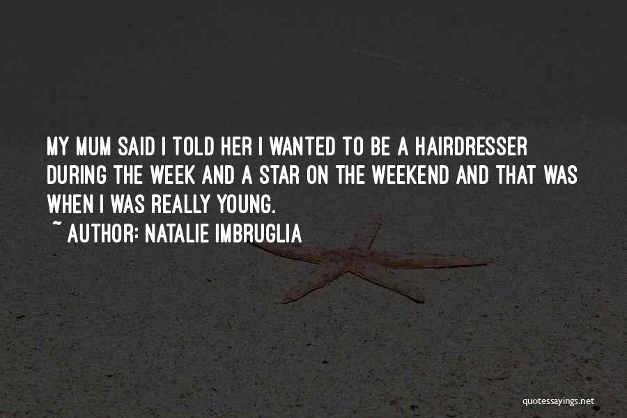 Natalie Imbruglia Quotes 968128