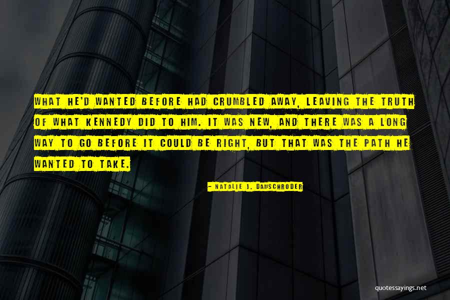 Natalie J. Damschroder Quotes 466564 Natalie J. Damschroder Quotes 466564