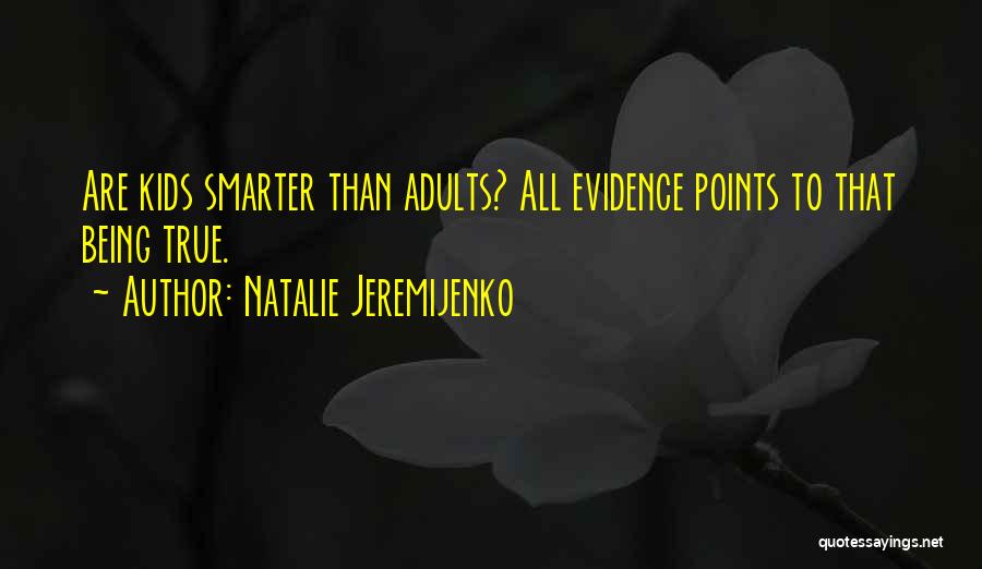 Natalie Jeremijenko Quotes 1440957