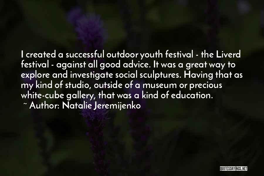 Natalie Jeremijenko Quotes 1664504