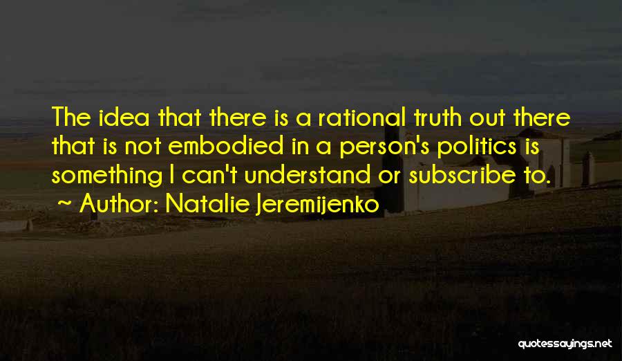 Natalie Jeremijenko Quotes 647993