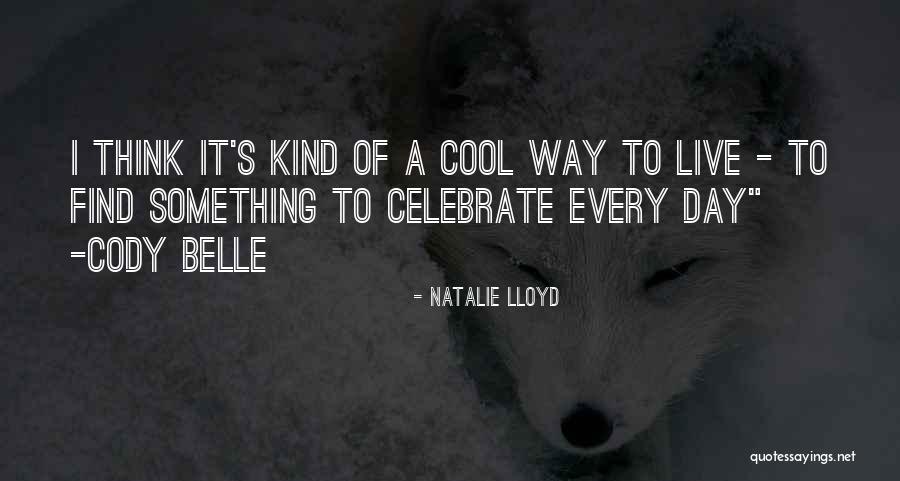 Natalie Lloyd Quotes 1898862