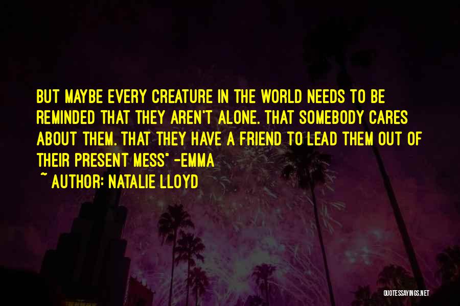 Natalie Lloyd Quotes 1978663