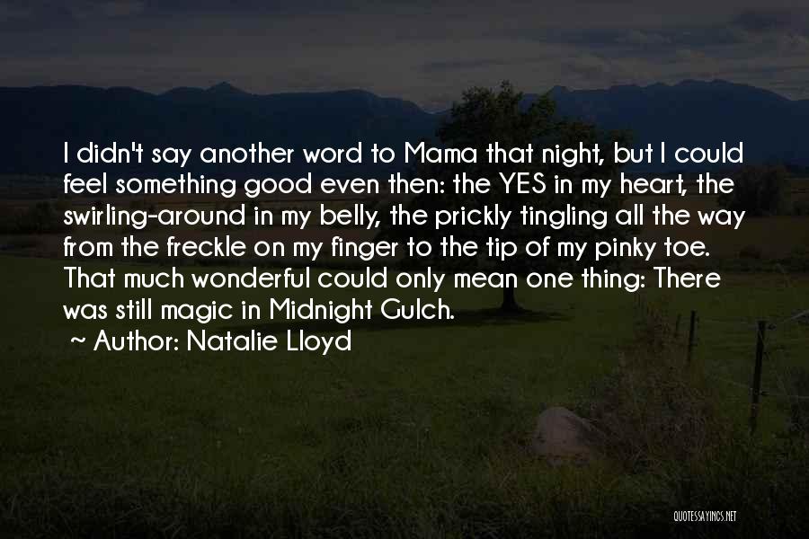 Natalie Lloyd Quotes 621132