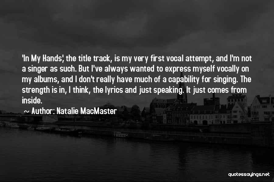 Natalie MacMaster Quotes 2030901