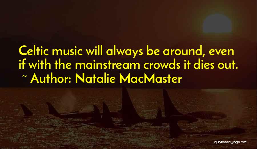 Natalie MacMaster Quotes 217294