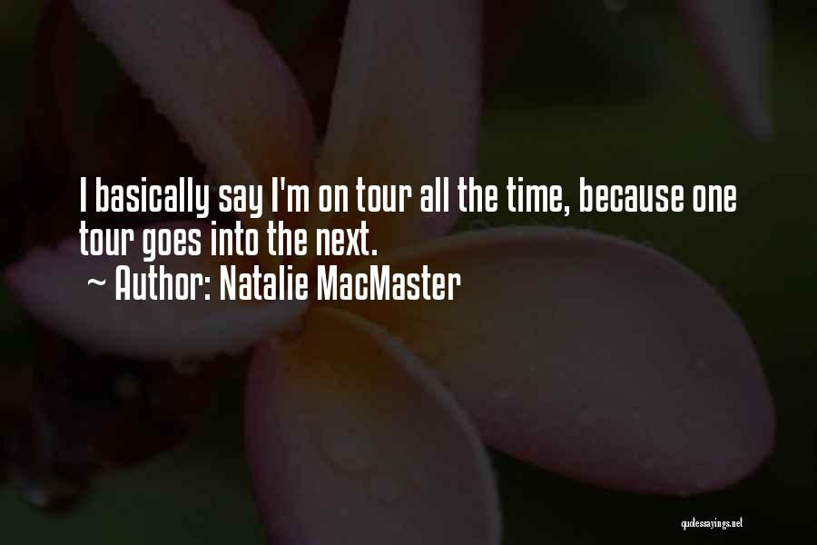 Natalie MacMaster Quotes 393805