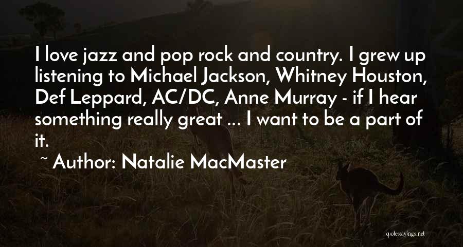 Natalie MacMaster Quotes 474369