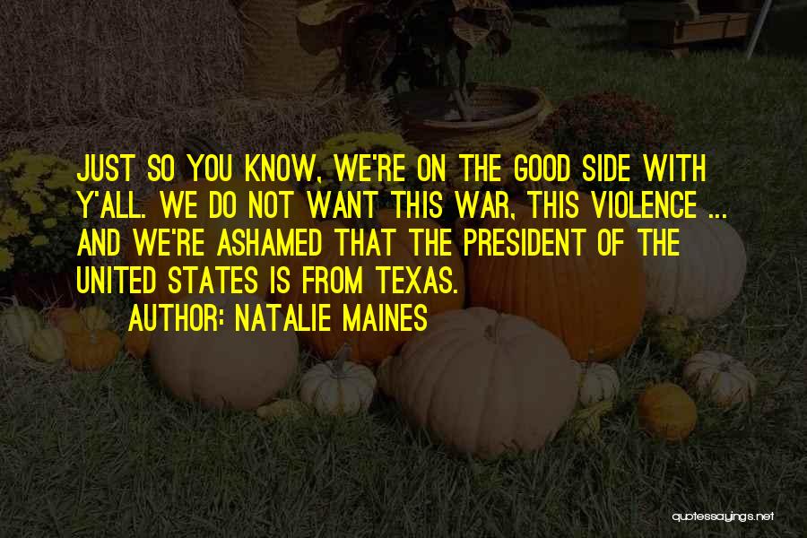 Natalie Maines Quotes 1455253