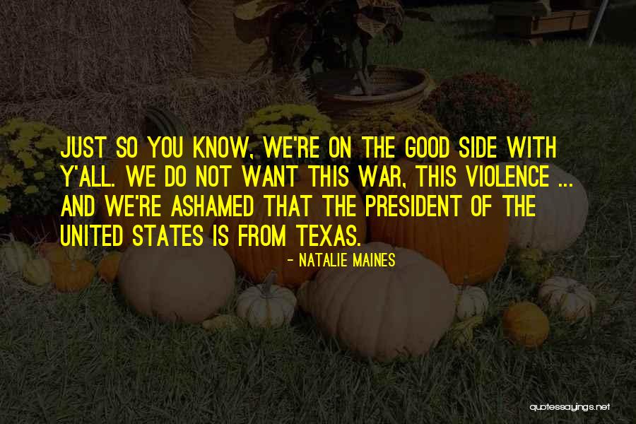 Natalie Maines Quotes 1455253