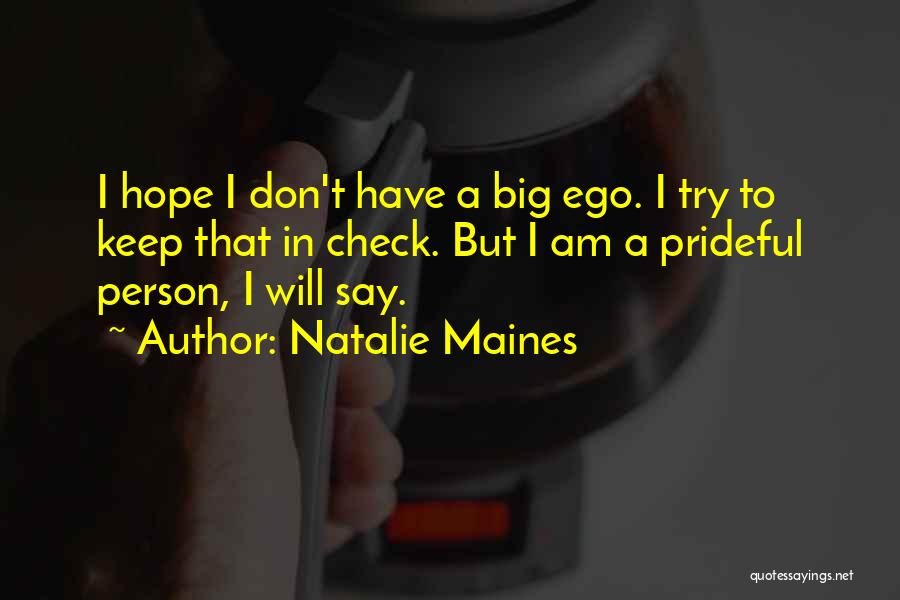 Natalie Maines Quotes 1955369