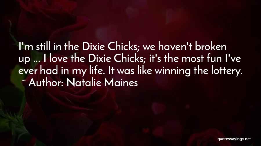 Natalie Maines Quotes 270192