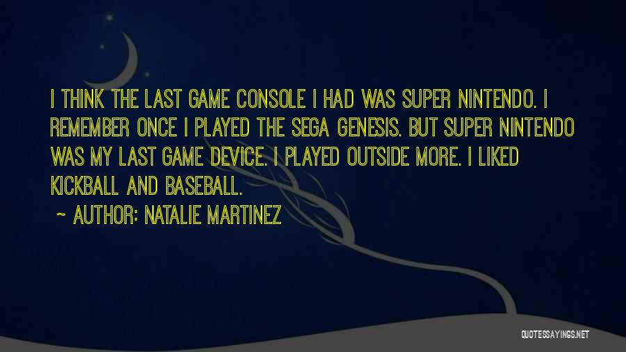 Natalie Martinez Quotes 1572231 Natalie Martinez Quotes 1572231