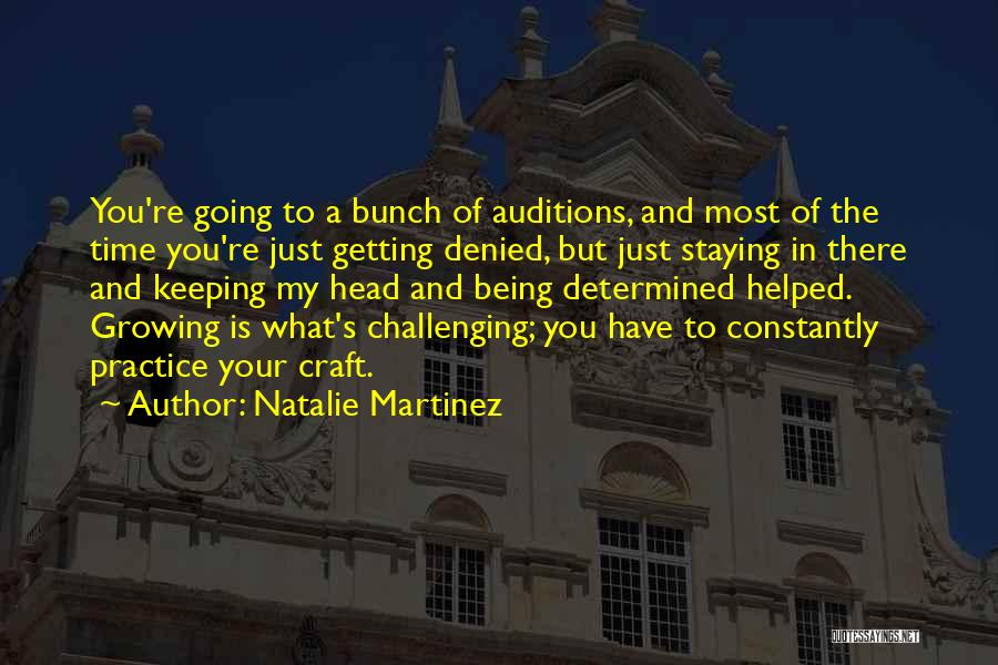 Natalie Martinez Quotes 382099