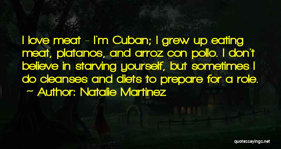Natalie Martinez Quotes 526049