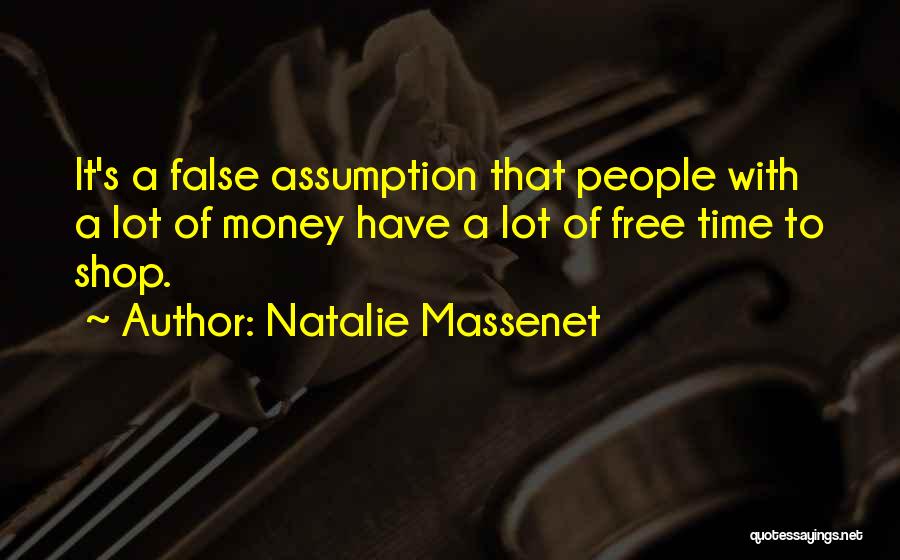 Natalie Massenet Quotes 1079792