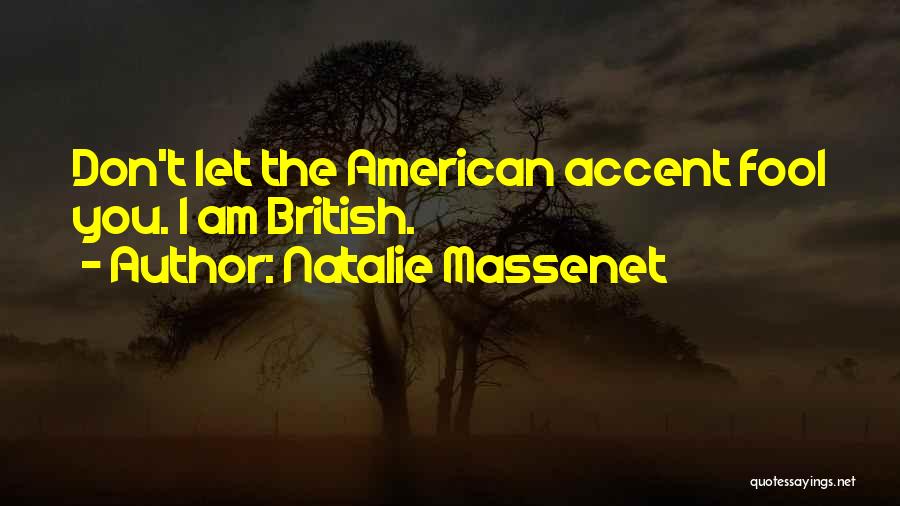 Natalie Massenet Quotes 1571770