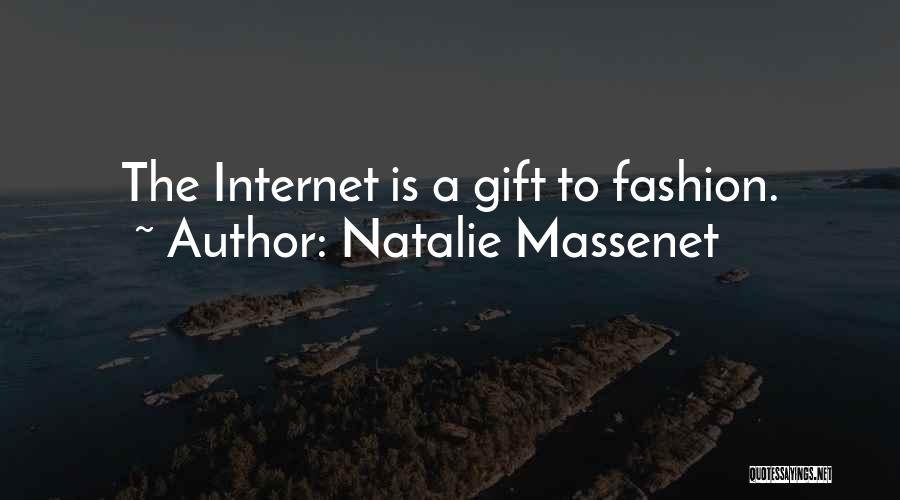 Natalie Massenet Quotes 1646027