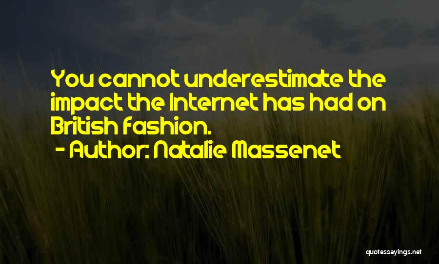 Natalie Massenet Quotes 2005232