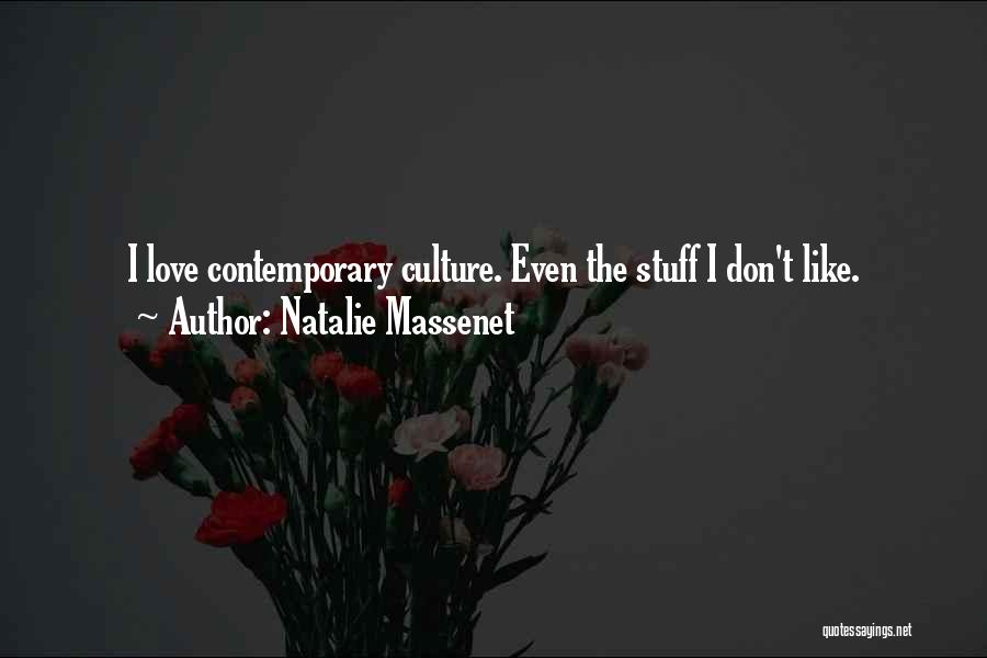 Natalie Massenet Quotes 2104265