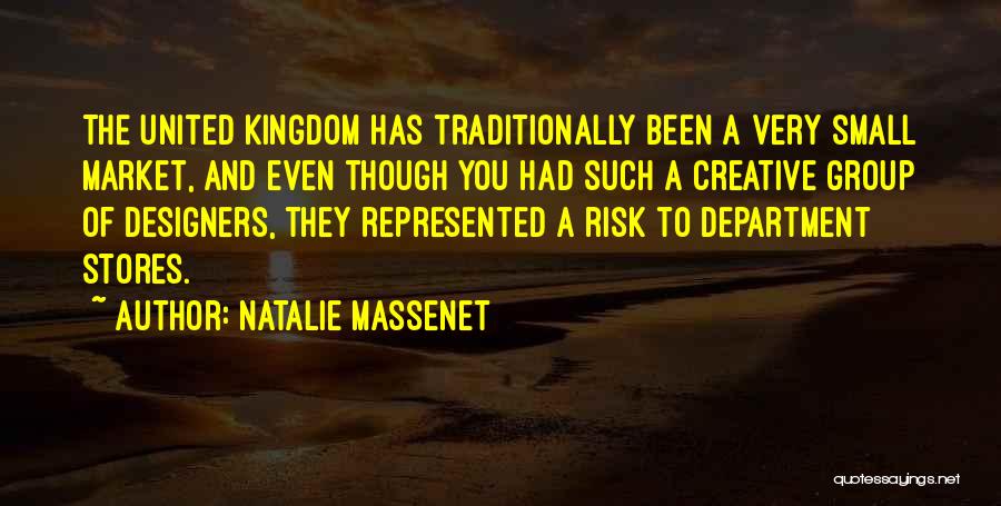 Natalie Massenet Quotes 597422